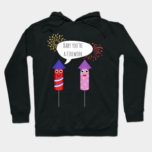 'Baby You're A Firework' Hoodie